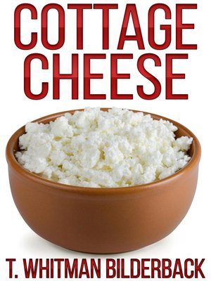 cover image of Cottage Cheese--A Short Story